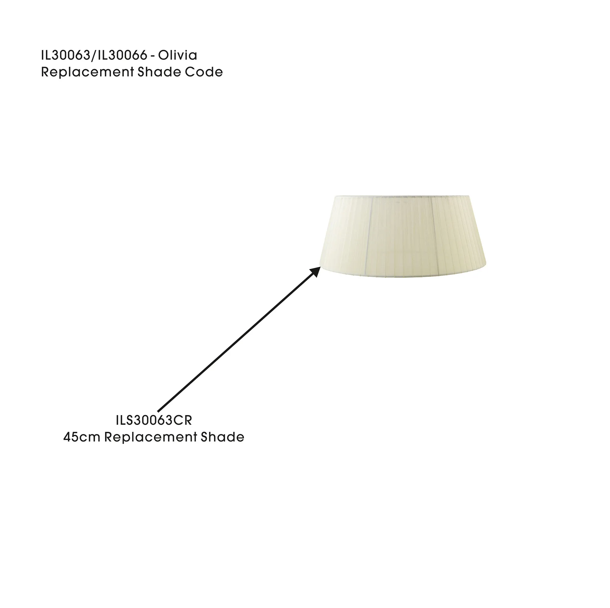 ILS30063CR  Olivia 45cm Floor Lamp Shade Cream For IL30063/66